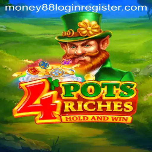 Unlocking the Thrills of 4Pot's Riches and Money88 Login Register